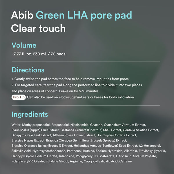 Green LHA pore pad Clear touch