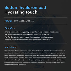 Sedum hyaluron pad Hydrating touch