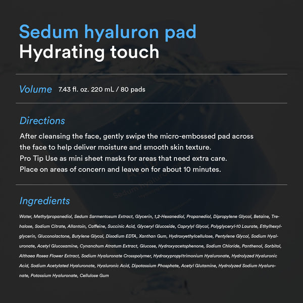Sedum hyaluron pad Hydrating touch